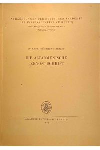 Die altarmenische Zenon Schrift.   - Abhandlungen der Deutschen Akademie der Wissenschaften zu Berlin, Klasse für Sprachen, Literatur und Kunst ; Jg. 1960, Nr. 2