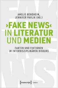 Bendheim, Fake News