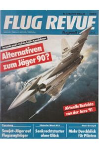 Flug Revue - Magazin Nr. 05/1991 Alternativen zum Jäger 90?  - Flugwelt international