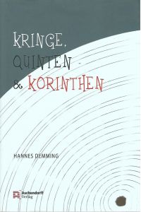 Kringe, Quinten & Korinthen.