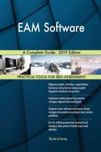 EAM Software A Complete Guide - 2019 Edition