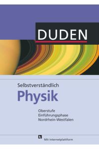 Selbstverständlich Physik - Nordrhein-Westfalen - Oberstufe Einführungsphase: Schulbuch
