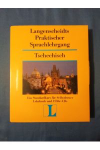 Langenscheidts praktischer Sprachlehrgang Tschechisch : ein Standardkurs für Selbstlerner  - Langenscheidts Praktisches Lehrbuch mit Schlüssel.