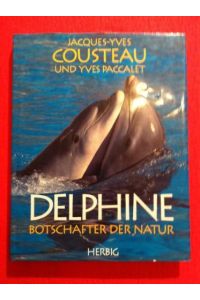 Delphine: Botschafter der Natur