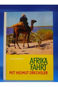 Afrikafahrt Mit Helmut Drechsler