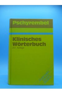 Pschyrembel - Klinisches Wörterbuch mit 2339 Abb. und 268 Tabellen