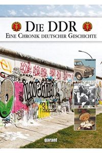 DDR : eine Chronik deutscher Geschichte.   - [Mitarb.: Daniela Kronseder ; Nora Wiedenmann]