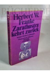 Zarathustra kehrt zurück  - Science-fiction-Erzählungen. Phantastische Bibliothek Band 9