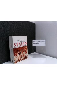 Stalin : am Hof des roten Zaren.   - Aus dem Engl. von Hans Günter Holl / Fischer ; 17251