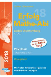 Erfolg im Mathe-Abi 2018 Pflichtteil Baden-Württemberg  - mit der Original Mathe-Mind-Map