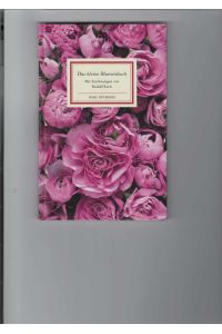 Das kleine Blumenbuch.   - Zeichnungen von Rudolf Koch, in Holz geschnitten von Fritz Kredel. Insel-Bücherei Nr. 281. 58 farbige Zeichnungen.