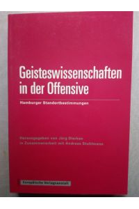Geisteswissenschaften in der Offensive: Hamburger Standortbestimmungen