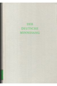 Der Deutsche Minnesang : Aufsätze zu seiner Erforschung