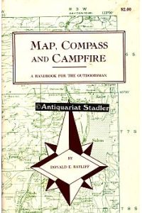 Map, Compass and Campfire. A handbook for the outdoorsman.