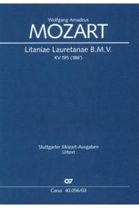 Litaniae Lauretanae B. M. V. in D (Klavierauszug): KV 195 (186d), 1774