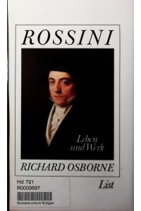 Rossini.   - Leben ud Werk.