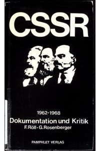 CSSR.   - Dokumentation und Kritik.