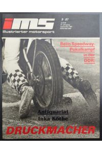 ims - Illustrierter Motorsport - 37. Jahrgang 1987 Heft 9 -  - Organ des Allgemeinen Deutschen Motorsport - Verbandes ADMV -