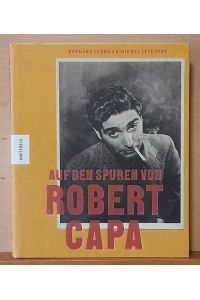 Auf den Spuren von Robert Capa