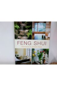 Feng-Shui : Harmonie im ganzen Haus ; praktische und wirkungsvolle Ideen.   - [Aus dem Engl. von Michael Koulen]