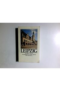 Leipzig : ein Städte-Lesebuch.   - hrsg. von Esther Gallwitz / Insel-Taschenbuch ; 1083