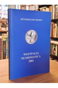 Westfalia Numismatica 2001,