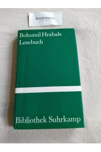 Bohumil Hrabals Lesebuch.