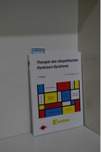 Therapie des idiopathischen Parkinson-Syndroms / Prof. Dr. Wolfgang H. Jost / UNI-MED science