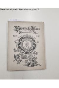 Bismarck-Album des Kladderadatsch 1848-1898 :