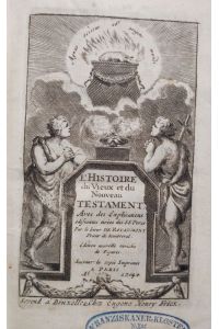 [Royaumont-Bibel]: L'Histoire du Vieux et du Nouveau Testament.