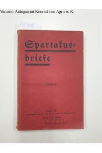 Spartakusbriefe (Neudruck)  - herausgegeben von der Kommunistischen Partei Deutschlands ( Spartakusbund)
