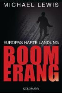 Boomerang: Europas harte Landung