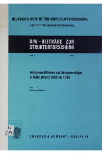Anlageinvestitionen und Anlagevermögen in Berlin (West) 1950 bis 1965.