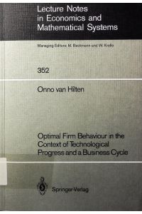 Optimal firm behaviour in the context of technological progress and a business cycle.