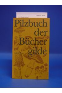 Pilzbuch der Büchergilde.