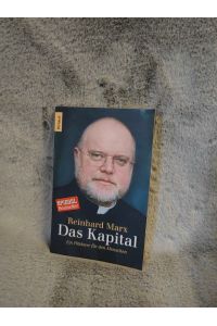 Das Kapital : ein Plädoyer für den Menschen.   - Unter Mitarb. von Arnd Küppers / Knaur ; 78360