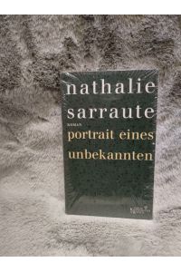 Vers l'instant : lecture de Portrait d'un inconnu de Nathalie Sarraute.   - Europäische Hochschulschriften / Reihe 13 / Französische Sprache und Literatur ; Bd. 272