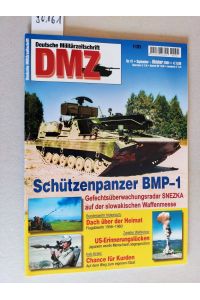 DMZ Deutsche Militärzeitschrift Nr. 41 September-Oktober 2004. Schützenpanzer BMP-1 u. a. m.