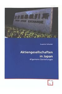 Aktiengesellschaften in Japan: Allgemeine Darstellungen