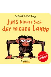 Jims kleines Buch der miesen Laune  - Nie mehr schlechte Laune mit Jim - Pappbilderbuch zu den Jim-Bestsellern für Kinder ab 2 Jahren