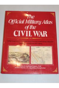 The Official Military-Atlas of the Civil War.