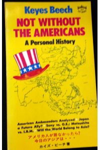 Not without the Americans.   - A personal history.