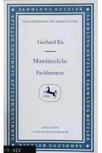 Mittelalterliche Fachliteratur.   - Sammlung Metzler ; 14.