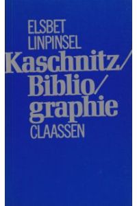 Kaschnitz-Bibliographie.