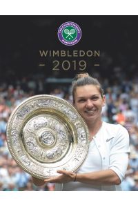 Newman, P: Wimbledon 2019: The Official Review of the Championships