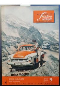 Der Deutsche Straßenverkehr - Zeitschrift Heft 9 / 1958 - Zeitschrift für Verkehr und Wirtschaft -  - 6. Jahrgang -