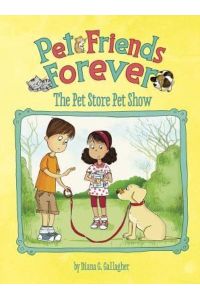 Pet Store Pet Show (Pet Friends Forever)