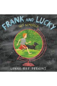 Frank and Lucky Get Schooled