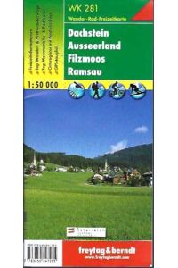 Dachstein - Ausseerland - Filzmoos - Ramsau. Wander-Rad-Freizeitkarte.   - Maßstab: 1: 50 000.