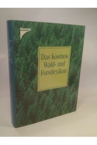 Das Kosmos Waldlexikon und Forstlexikon